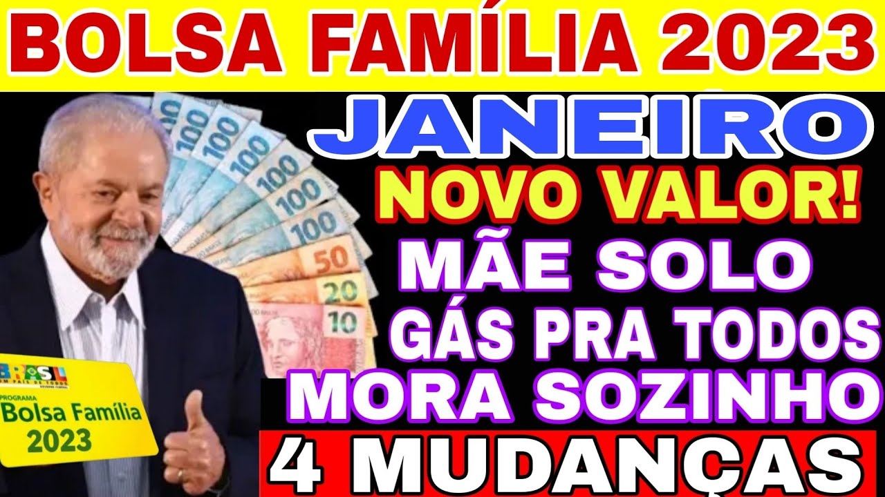 04/01🎉PODE COMEMORAR! BOLSA FAMÍLIA DE JANEIRO 4 GRANDES MUDANÇAS MÃE SÓLO, GÁS PRA TODOS, MORA SOZI