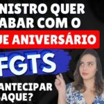 ⚠️ FIM do SAQUE ANIVERSÁRIO do FGTS em MARÇO: Como ANTECIPAR o SAQUE?