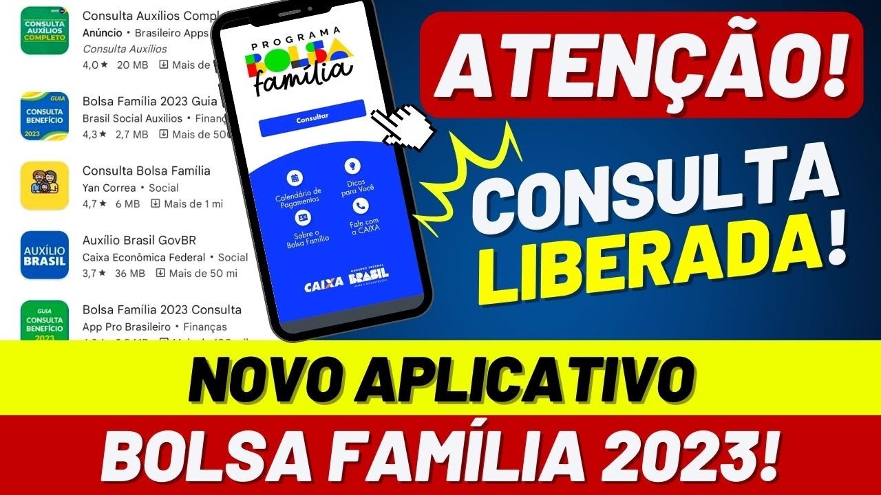 🎉AGORA SIM! BOLSA FAMÍLIA 2023 CONSULTA LIBERADA NOVO APLICATIVO JÁ ESTÁ DISPONÍVEL? VEJA AQUI