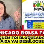 MELHOR NOTÍCIA do ANO pra quem recebe BOLSA FAMÍLIA: CAIXA INFORMA QUE VAI DESBLOQUEAR OS PAGAMENTOS