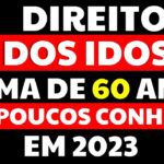 Os 7 direitos dos IDOSOS no Brasil que poucos conhecem em 2023 - ESTATUTO DO IDOSO