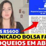 A CASA CAIU! BOLSA FAMÍLIA BLOQUEADO ESSA SEMANA – CONFIRMADO NO APLICATIVO NOVOS BLOQUEIOS em ABRIL