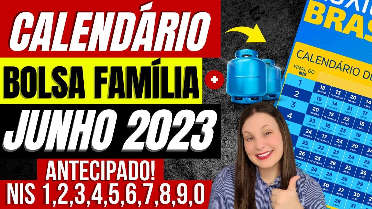 📅 CALENDÁRIO BOLSA FAMÍLIA + AUXÍLIO GÁS JUNHO: Será ANTECIPADO? Quem vai RECEBER? R$142 POR PESSOA!