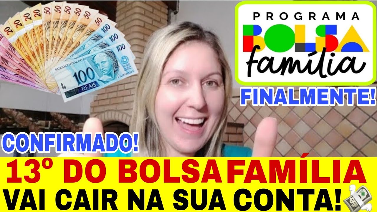 24/05 🙏UM MILAGRE💰 13º DO BOLSA FAMÍLIA CONFIRMADO NA SUA CONTA EM JUNHO😃 VEJA o VALOR e DATA DO PAG