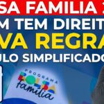 QUEM TEM DIREITO AO BOLSA FAMÍLIA 2023? Regra dos R$ 218 simplificada