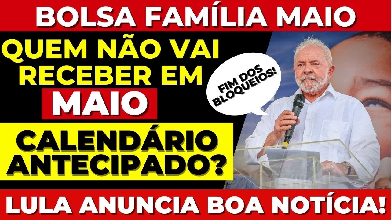 📢LULA CONFIRMOU! MUDANÇAS do BOLSA FAMÍLIA em MAIO e MAIS uma BOA NOTÍCIA!