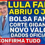 LULA BATE O MARTELO SOBRE O BOLSA FAMÍLIA; Corte GIGANTE confirmado